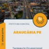 Apostila Terapeuta Ocupacional Prefeitura de Araucária PR 2024